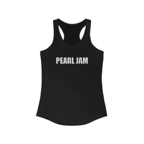 Pearl Jam Women's Ideal Racerback Tank, Gift for Pearl Jam Fan, Women Tank